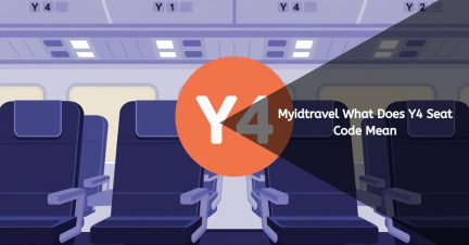 MyIDTravel: What Does Y4 Seat Code Mean? Explained!